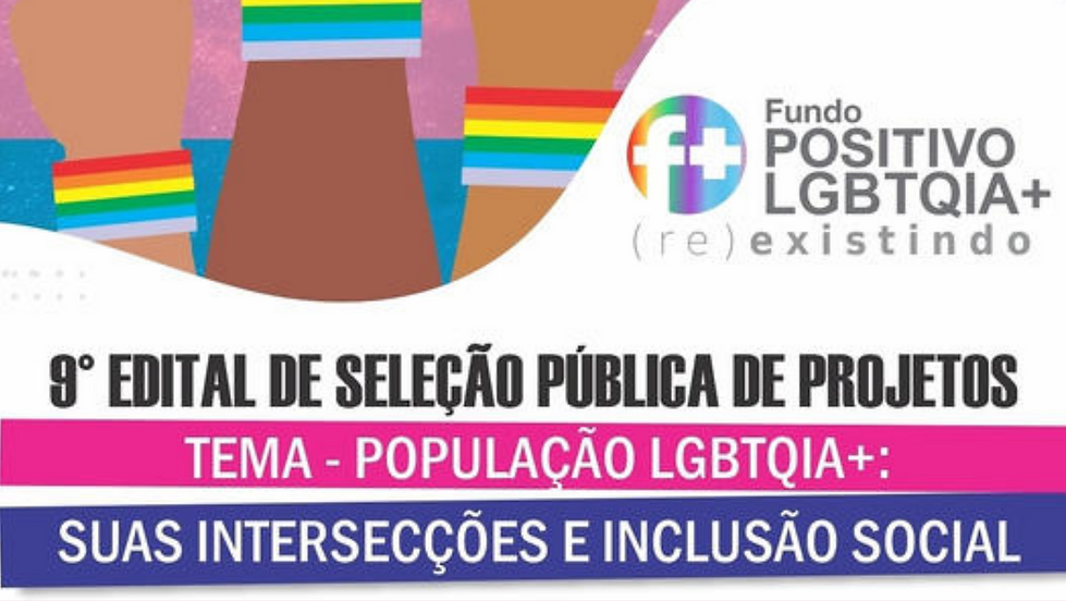 9º Edital - População LGBTQIA+: Suas Intersecções e Inclusão Social