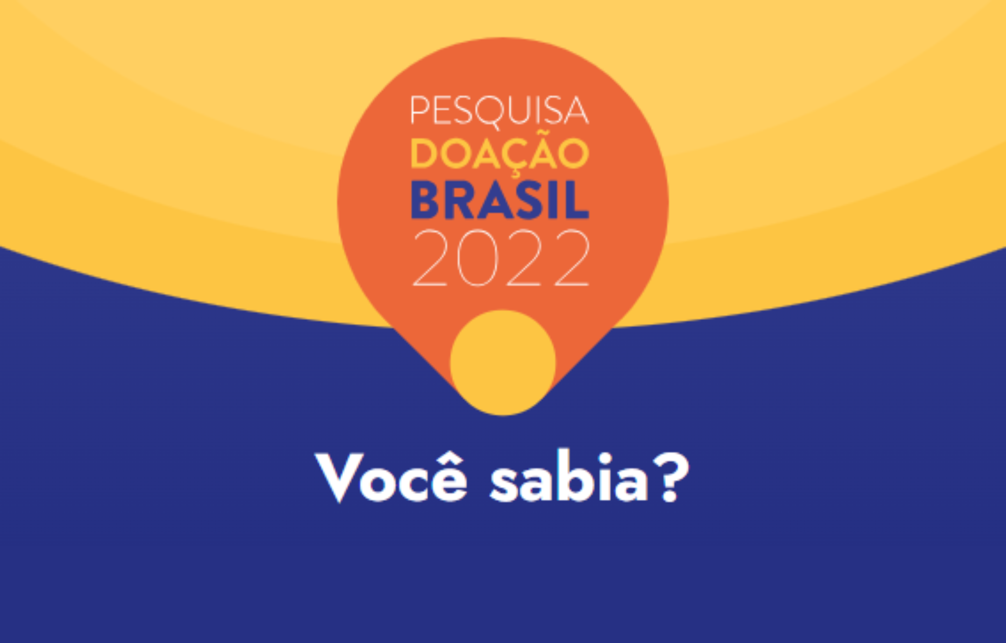 Pesquisa Doação Brasil 2022: Reflexões e Contribuições da Filantropia Comunitária e de Justiça Social